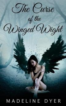 The The Curse of the Winged Wight