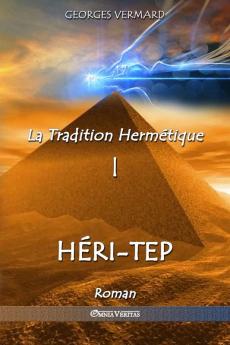 La Tradition Hermétique I