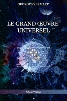 Le Grand Œuvre Universel