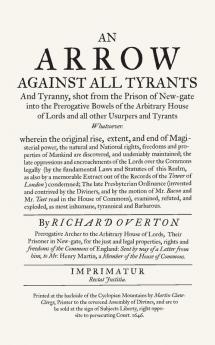 An Arrow Against All Tyrants: Introduction by Ian Gadd