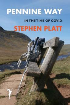 Pennine Way: In the time of Covid