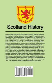 Scotland History: Early History The People Culture and Tradition