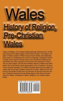 Wales: History of Religion Pre-Christian Wales