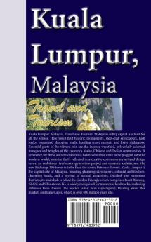 Kuala Lumpur Malaysia: Travel and Tourism