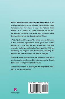 Nurses Association of Jamaica: 40 Years of Service