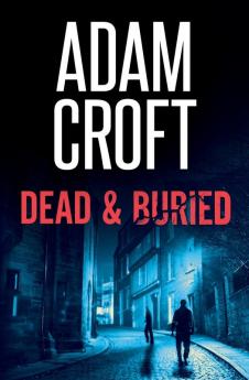 Dead & Buried: 8 (Knight & Culverhouse)