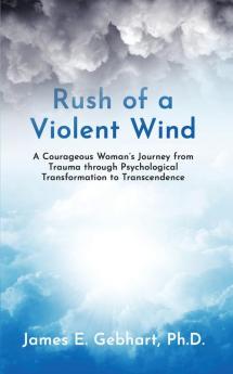 Rush of a Violent Wind