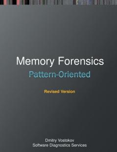 Pattern-Oriented Memory Forensics