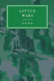 Little Wars and Floor Games