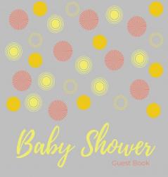 Baby shower guest book (Hardcover): comments book baby shower party decor baby naming day guest book baby shower party guest book welcome baby ... girl guest book yellow and grey guest book