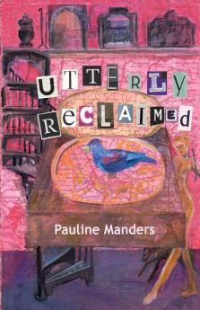 Utterly Reclaimed: 4 (The Utterly Crime Series)