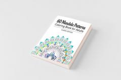 60 Mandala Patterns Coloring Book for Adults