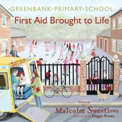 Greenbank Primary: First Aid Brought to Life