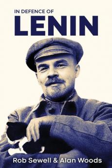 In Defence of Lenin