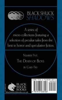 The Death of Boys: 5 (Black Shuck Shadows)