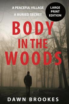 Body in the Woods Large Print Edition: 1 (Carlos Jacobi)