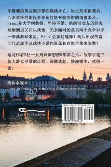 情定布拉格（简体字版）: Love in Prague (A novel in simplified Chinese characters) ... 中文浪漫小&#35)