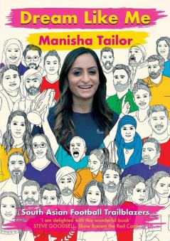 Dream Like Me - South Asian Football Trailblazers