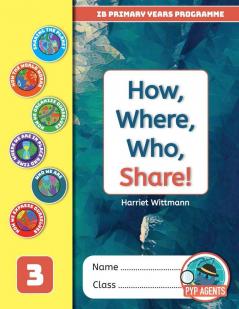 PYP How Where Who Share!