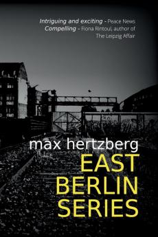 East Berlin Series: Omnibus Edition