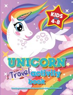 Unicorn Travel Activity Book For Kids Ages 4-8