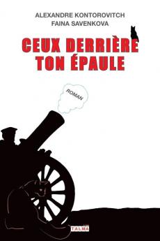 Ceux Derrière Ton Épaule (French Edition)