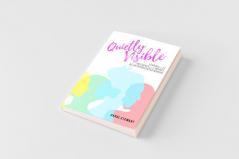 Quietly Visible