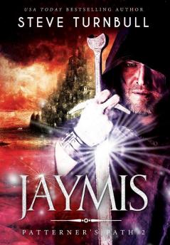 Jaymis: 1 (Patterner's Path)