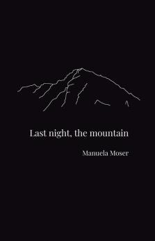 Last night the mountain