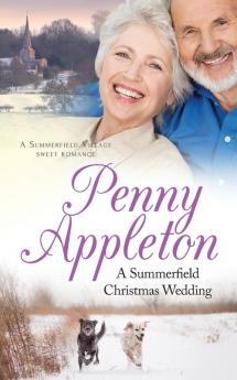 A Summerfield Christmas Wedding: A Summerfield Village Sweet Romance: 5