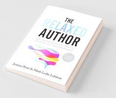 The Relaxed Author Large Print
