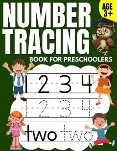 Number Tracing Book for Preschoolers: Trace Numbers Practice Workbook & Math Activity Book (Pre K Kindergarten and Kids Aged 3-5)