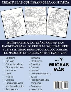 Puedo Ser Lo Que Quiera: Libro Para Colorear De Carreras Inspiradoras Para Niñas