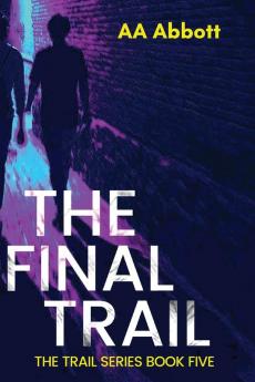 The Final Trail: Dyslexia-Friendly Large Print Edition: 5