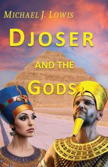 Djoser and the Gods