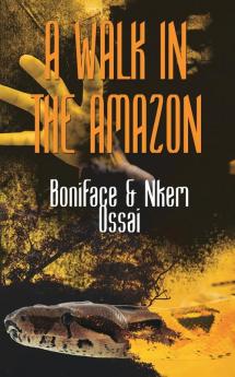 A Walk in the Amazon