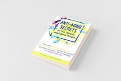 Anti-Aging Secrets of The World