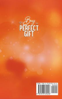 How To Buy The Perfect Gift