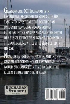 The The Bodies in the Marina: 1 (DCI Buchanan)