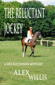 The Reluctant Jockey: 4 (DCI Buchanan)