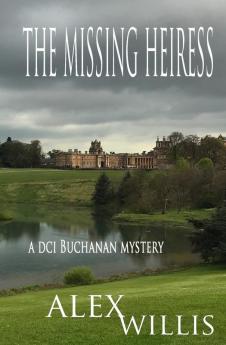 The The Missing Heiress: 5 (DCI Buchanan)