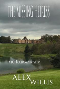 The The Missing Heiress: 5 (DCI Buchanan)