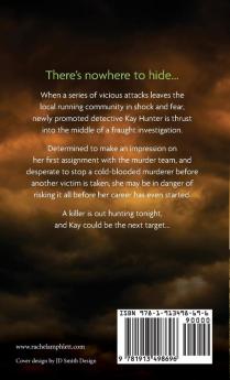 Nowhere to Run: A Detective Kay Hunter short story (Case Files Pocket-Sized Murder Mysteries)