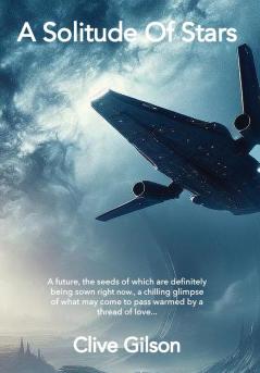 A Solitude Of Stars: 1 (The Cry Havoc Trilogy)