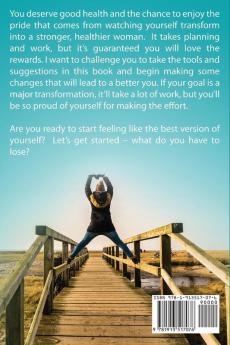 Weight Loss Motivation for Women: Change Your Mindset Stop Torturing Yourself with Perfectionism and Create Super Healthy Habits You Enjoy!: 1 (Paleo Clean Eating)