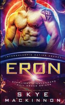 Eron: 2 (Starlight Highlanders Mail Order Brides)