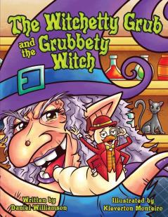 The Witchetty Grub and the Grubbety Witch