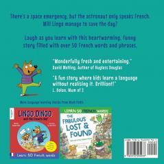 Lingo Dingo and the French astronaut: Laugh and learn French for kids; bilingual French English kids book; teaching young kids French; easy childrens ... French for children; bilingual French kids