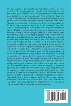 Disciplina Infantil: Una guía útil con consejos valiosos para nutrir la mente en desarrollo de su hijo