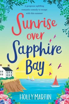 Sunrise over Sapphire Bay: Large Print edition